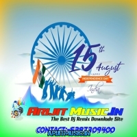 Anokha Desh India  15 August SPL Humbing Back To Mix 2024   Dj SR Remix